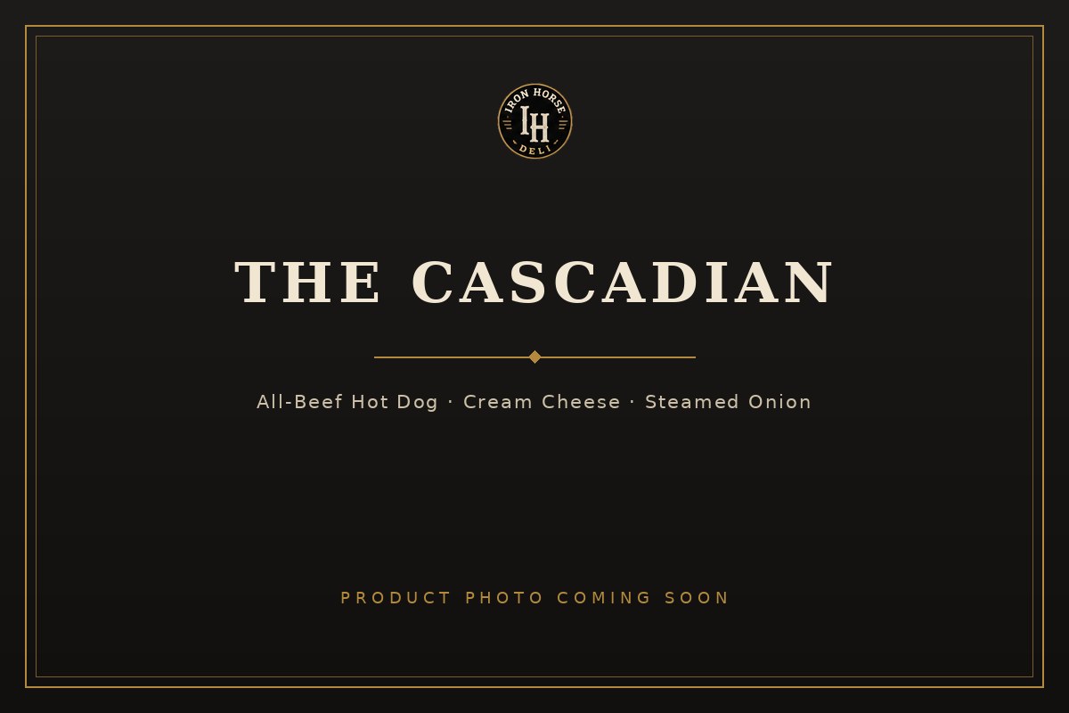 The Cascadian — product photo coming soon