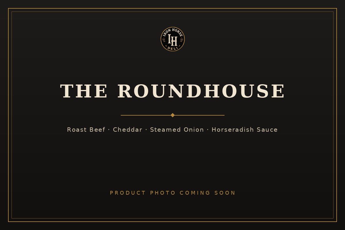 The Roundhouse — product photo coming soon
